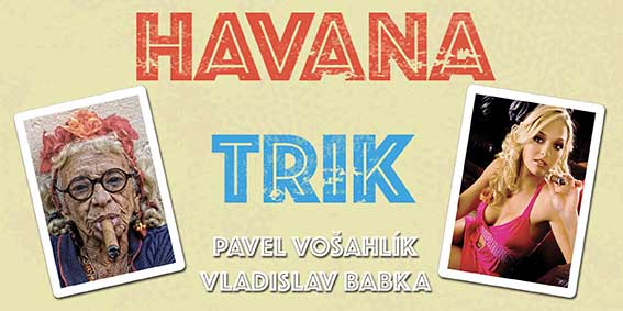 HAVANA TRIK