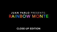 Rainbow Monte (Close up) by Juan Pablo - Trick