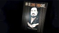 On Second Thought... Mentalism, Meaning, and Performance by Paul Draper