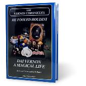 The Vernon Chronicles He Fooled Houdini- Volume 4 - Book